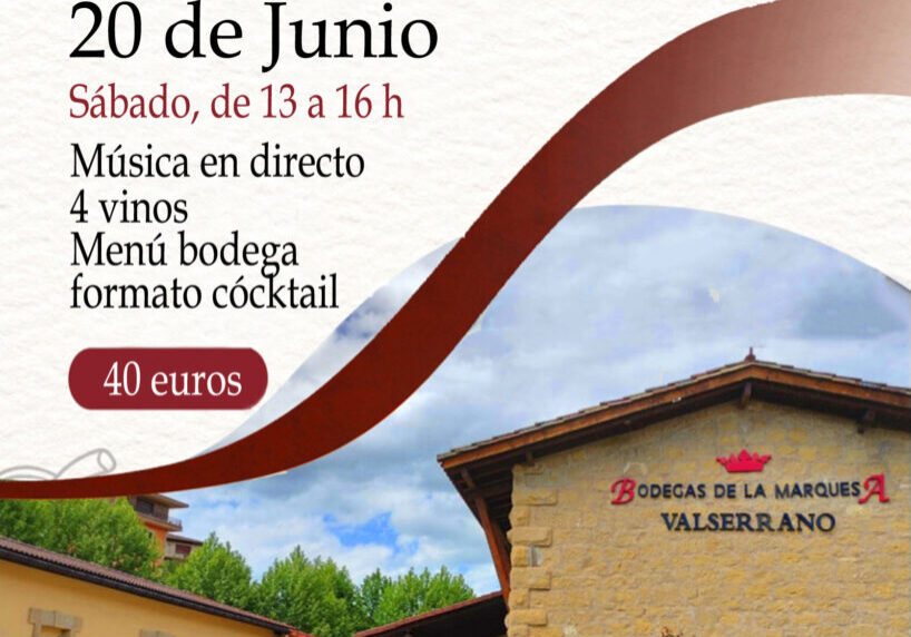 Bienvenido al Verano en Bodegas de la Marquesa
