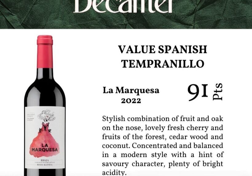 La Marquesa in Decanter